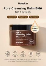 Load image into Gallery viewer, Hanskin Pore Cleansing Balm BHA 80g