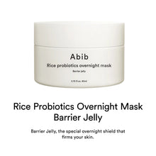 Load image into Gallery viewer, Abib Rice probiotics overnight mask Barrier jelly 80ml - Exp: 13.02.2025