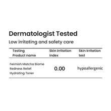 Load image into Gallery viewer, Heimish Matcha Biome Redness Relief Hydrating Toner 150ml