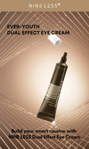 Nineless Ever-Youth Dual Effect Eye Cream 20ml