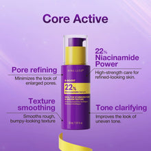 Load image into Gallery viewer, NINELESS B-Boost 22% Niacinamide Serum 30ml