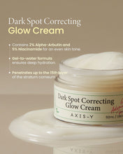 Load image into Gallery viewer, Axis-Y Dark Spot Correcting Glow Cream 50ml