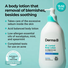 Load image into Gallery viewer, Derma:B AC Control Body Lotion 400ml