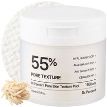 Load image into Gallery viewer, Dr.Percent] Pore 55% Skin Texture Toner Pad 60EA