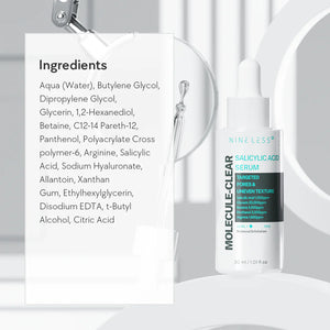 Nineless Molecule-Clear Salicylic Acid Serum 30ml