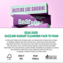 Load image into Gallery viewer, Dear Doer Dazzling Radiant Cleansing Pack To Foam 100ml