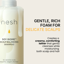 Load image into Gallery viewer, nesh Soy Biome Scalp Balancing Shampoo 480ml